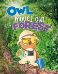Cover: Habitat Hunter Owl Moves out of the Forest - Capstone Press