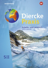 Abbildung von: Diercke Praxis SII - Arbeits- und Lernbuch - Ausgabe 2020 - Westermann Schulbuchverlag