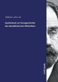 Cover: Quellenbuch zur Kunstgeschichte des abendlaendischen Mittelalters - Inktank Publishing