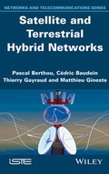 Cover: Satellite and Terrestrial Hybrid Networks - Wiley-ISTE