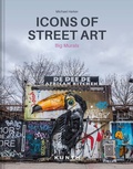 Cover: KUNTH Bildband Icons of Street Art - Kunth Verlag