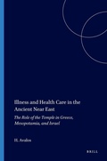 Cover: Illness and Health Care in the Ancient Near East - Scholars Press