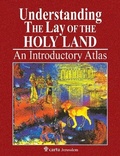 Cover: Understanding the Lay of the Holy Land - Carta - The Israel Map and Publishing Co. Ltd.