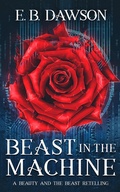 Cover: Beast in the Machine - E.B. Dawson