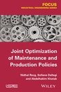 Bild: Joint Optimization of Maintenance and Production Policies - Wiley-ISTE