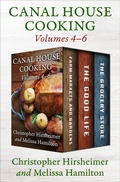Cover: Canal House Cooking Volumes 4-6 - Canal House