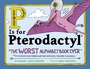 Cover: P Is for Pterodactyl - Sourcebooks Explore
