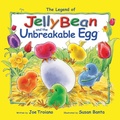 Cover: The Legend of JellyBean and the Unbreakable Egg - Holiday Hill Farm
