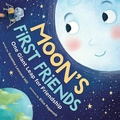 Cover: Moon's First Friends - Sourcebooks Wonderland