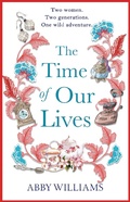 Cover: The Time of Our Lives - Head of Zeus