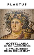Cover: Mostellaria or, The Haunted House - Stage Door