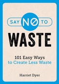 Cover: Say No to Waste - Summersdale Publishers