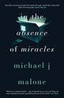 Cover: In the Absence of Miracles - ORENDA BOOKS