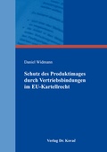 Cover: Schutz des Produktimages durch Vertriebsbindungen im EU-Kartellrecht - Kovac, Dr. Verlag