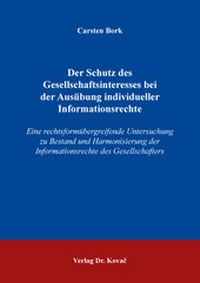 Abbildung von: Der Schutz des Gesellschaftsinteresses bei der Ausübung individueller Informationsrechte - Kovac, Dr. Verlag