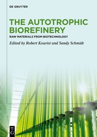 Bild: The Autotrophic Biorefinery - De Gruyter