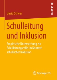 Enlarge image Cover: Schulleitung und Inklusion - Springer VS