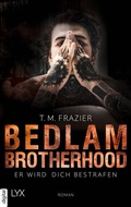 Cover: Bedlam Brotherhood - Er wird dich bestrafen - LYX