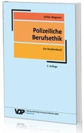 Bild: Polizeiliche Berufsethik - Deutsche Polizeiliteratur
