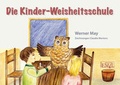 Cover: Die Kinder-Weisheitsschule - J.H.R&ouml;ll Verlag