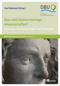Abbildung von: Quo vadis Konservierungswissenschaften? - oekom verlag
