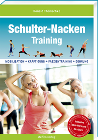 Abbildung von: Schulter-Nacken-Training - Steffen Verlag