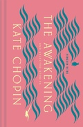 Cover: The Awakening and Selected Stories - Penguin USA