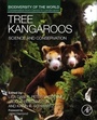 Cover: Tree Kangaroos - Academic Press