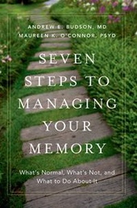 Enlarge image Cover: Seven Steps to Managing Your Memory - Oxford University Press Inc
