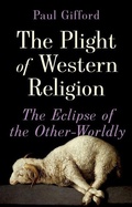 Cover: The Plight of Western Religion - OUP India