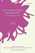 Cover: Secularism, Religion, and Democracy in Southeast Asia - OUP India