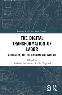 Abbildung von: The Digital Transformation of Labor - Routledge