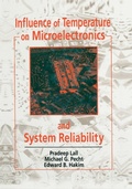 Cover: Influence of Temperature on Microelectronics and System Reliability - CRC Press