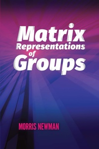 Abbildung von: Matrix Representations of Groups - Dover Publications