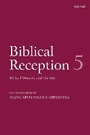 Cover: Biblical Reception, 5 - T.& T.Clark Ltd