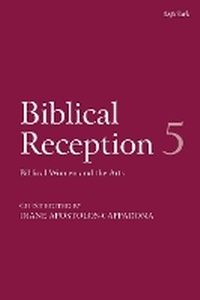 Enlarge image Cover: Biblical Reception, 5 - T.& T.Clark Ltd