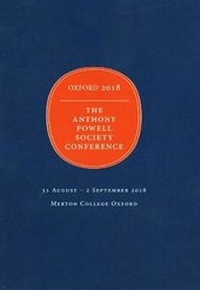 Enlarge image Cover: Proceedings of the Anthony Powell Conference, 2018 2018 - Anthony Powell Society