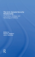 Cover: The U.s.-canada Security Relationship - Routledge