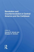 Cover: Revolution And Counterrevolution In Central America And The Caribbean - Routledge