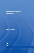 Cover: Feature Writing for Journalists - Routledge