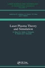 Cover: Laser Plasma Theory and Simulation - CRC Press