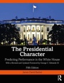 Cover: The Presidential Character - Routledge