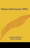 Cover: Christ and Caesar (1921) - Kessinger Publishing