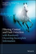 Cover: Filtering, Control and Fault Detection with Randomly Occurring Incomplete Information - Wiley