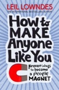 Enlarge image Cover: How to Be a People Magnet - Thorsons