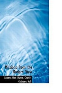 Enlarge image Cover: Missions from the Modern View - BiblioLife