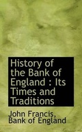 Cover: History of the Bank of England - BiblioLife