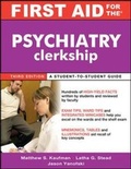 Cover: First Aid for the Psychiatry Clerkship, Third Edition - McGraw-Hill Medical