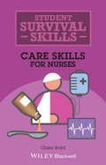 Cover: Care Skills for Nurses - Wiley-Blackwell