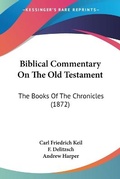 Cover: Biblical Commentary On The Old Testament - Kessinger Publishing Co